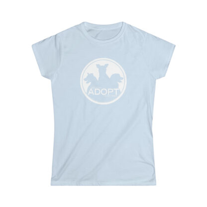 ADOPT DON'T SHOP: Women's Softstyle Tee - Image 11