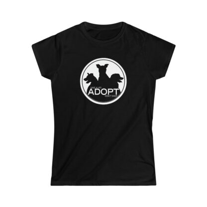 ADOPT DON'T SHOP: Women's Softstyle Tee - Image 3